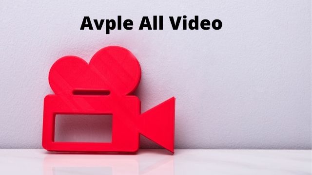 What is Avple? Overview to Download Videos